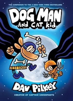 Seller image for Dog Man 4 : Dog Man and Cat Kid for sale by GreatBookPricesUK