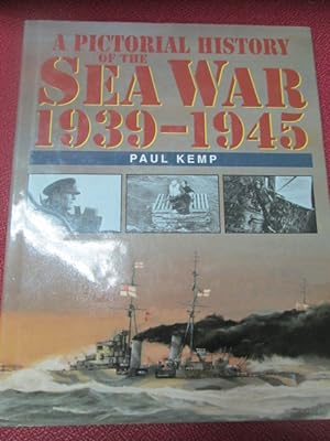 Seller image for A PICTORIAL HISTORY OF THE SEA WAR 1939-1945 for sale by LIBRERIA AZACAN