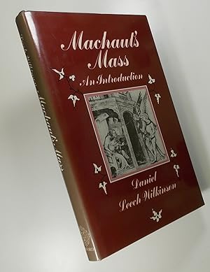 Imagen del vendedor de Machaut's Mass: An Introduction a la venta por Austin Sherlaw-Johnson, Secondhand Music