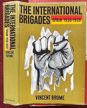 THE INTERNATIONAL BRIGADES. SPAIN 1936-1939.