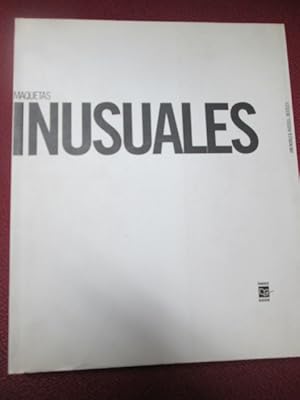 Seller image for MAQUETAS INUSUALES for sale by LIBRERIA AZACAN