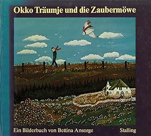 Image du vendeur pour Okko Tumje und die Zaubermwe. Ein Bilderbuch. mis en vente par Franziska Bierl Antiquariat