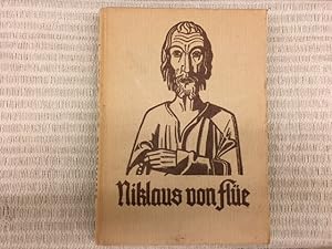 Bild des Verkufers fr Niklaus von Fle. I: Bruder Klaus / II: Im Bildnis der Jahrhunderte zum Verkauf von Genossenschaft Poete-Nscht