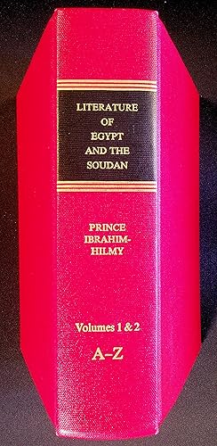 Imagen del vendedor de The Literature of Egypt and The Soudan. From the earliest times to the year 1885 inclusive. TWO VOLUMES IN ONE. a la venta por FOLIOS LIMITED