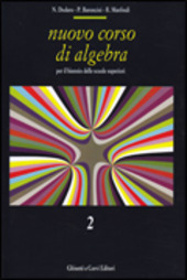 Imagen del vendedor de NUOVO CORSO DI ALGEBRA - VOL. 2 a la venta por Librightbooks