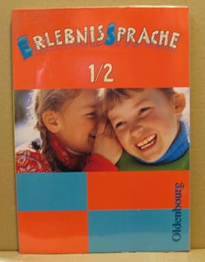 Bild des Verkufers fr Erlebnissprache 1/2. Sprachbuch fr die neue Grundschule in Bayern. zum Verkauf von Nicoline Thieme