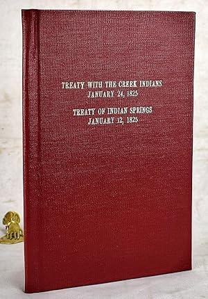 Treaty with Creek Indians, &c. : Message from the president of the United States, transmitting a ...