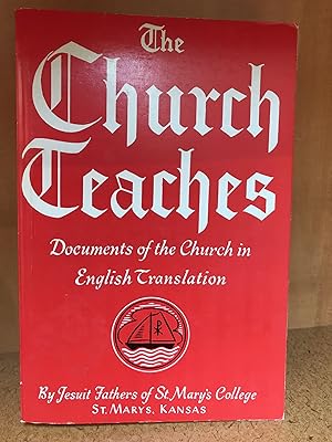 Seller image for The Church Teaches: Documents of the Church in English Translation for sale by Regent College Bookstore