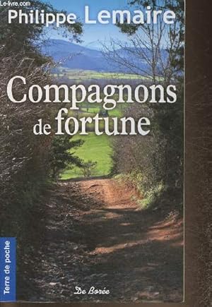 Bild des Verkufers fr Compagnons de fortune zum Verkauf von Le-Livre