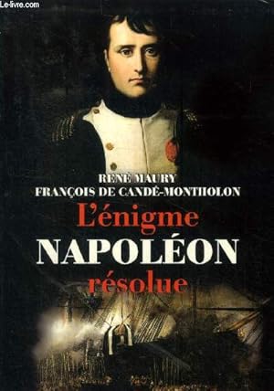 Seller image for L'enigme Napolon rsolue for sale by Le-Livre