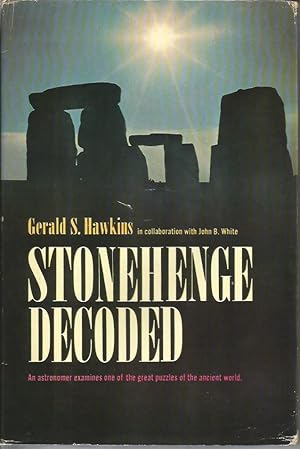 Imagen del vendedor de Stonehenge Decoded a la venta por Peter White Books