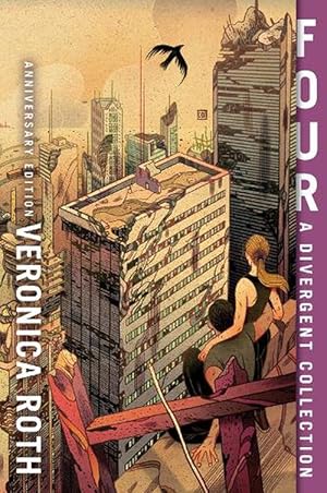 Seller image for Four: A Divergent Collection Anniversary Edition (Paperback) for sale by Grand Eagle Retail
