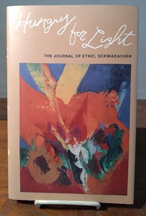 Seller image for Hungry for Light: The Journal of Ethel Schwabacher for sale by Structure, Verses, Agency  Books