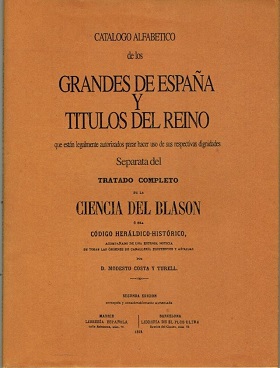 Seller image for CATALOGO ALFABETICO DE LOS GRANDES DE ESPAA Y TITULOS DEL REINO for sale by ALZOFORA LIBROS
