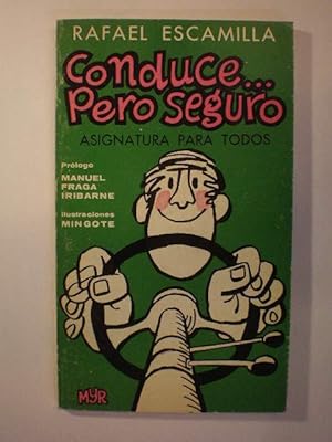Seller image for Conduce.pero seguro for sale by Librera Antonio Azorn