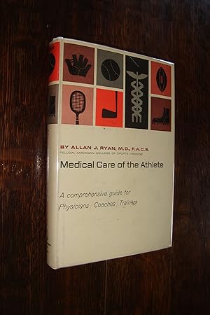 Medical Care of the Athlete (1st printing) Sports Medicine