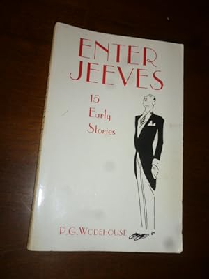 Enter Jeeves:15 Early Stories