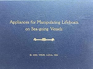 Appliances for Manipulating Lifeboats on Sea-going Vessels.