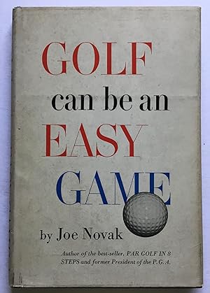 Golf can be an Easy Game.