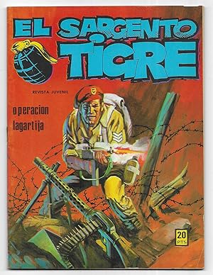 Sargento Tigre, El. Operacion Lagartija. Nº 72. revista juvenil . Vilmar 1972