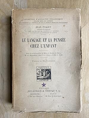 Le langage et la pensée chez l'enfant.