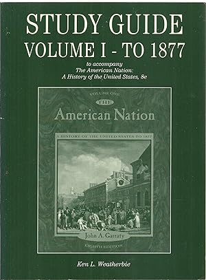 Imagen del vendedor de Study Guide Volume I - To 1877, to accompany The American Nation: A History of the United States, 8e a la venta por Sabra Books