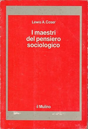 I maestri del pensiero sociologico