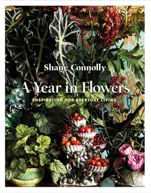 Seller image for Year in Flowers : Inspiration for Everyday Living for sale by GreatBookPrices