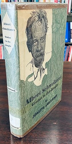 Imagen del vendedor de Albert Schweitzer: Genius in the Jungle a la venta por BookMarx Bookstore