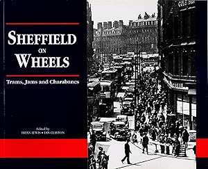 Sheffield on Wheels Trams Jams and Charabancs