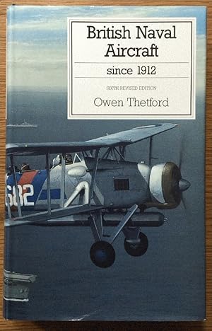 Seller image for British Naval Aircraft since 1912 (Putnam Aeronautical Books) for sale by Chaparral Books