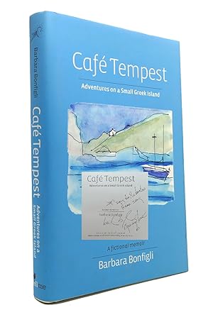 Seller image for CAFE TEMPEST: Adventures on a Small Greek Island [Paperback] Bonfigli, Barbara; Espinosa, Ana and Franchetti, Gaia for sale by Rare Book Cellar