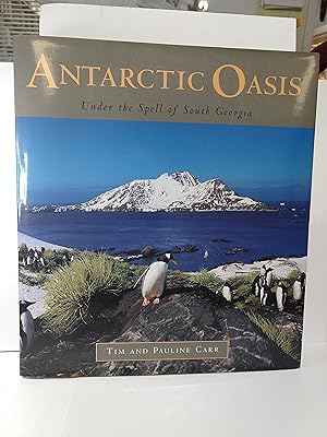 Antarctic Oasis: Under The Spell Of South Georgia