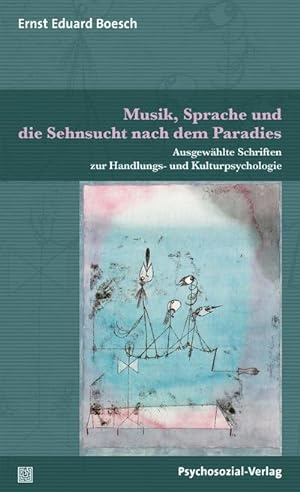 Bild des Verkufers fr Musik, Sprache und die Sehnsucht nach dem Paradies zum Verkauf von Rheinberg-Buch Andreas Meier eK