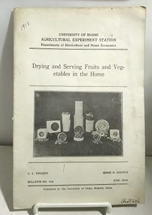 Seller image for Drying And Serving Fruits And Vegetables In The Home (Bulletin No. 110) for sale by S. Howlett-West Books (Member ABAA)
