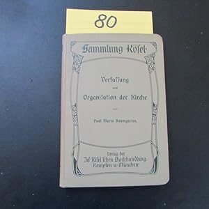 Bild des Verkufers fr Verfassung und Organisation der Kirche (Sammlung Ksel) zum Verkauf von Bookstore-Online