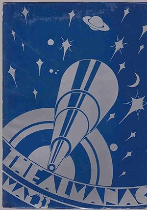 Seller image for THE ALMANAC THE ASTRONOMY EDITION PUBLISHED BY THE MAY '33 GRADUATING CLASS OF FRANKLIN HIGH SCHOOL IN PORTLAND, OREGON for sale by Easton's Books, Inc.
