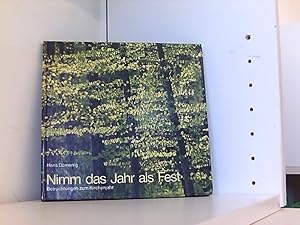 Image du vendeur pour Nimm Das Jahr Als Fest mis en vente par Book Broker