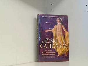 Seller image for Die Lehren Sri Caitanyas for sale by Book Broker