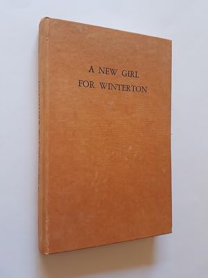 Seller image for A New Girl for Winterton for sale by masted books