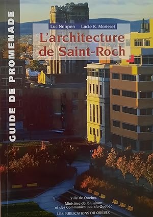 Bild des Verkufers fr L'Architecture de Saint-Roch : Guide de Promenade zum Verkauf von Librairie La fort des Livres