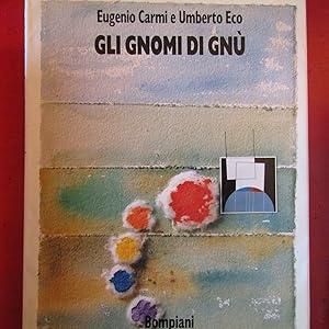 Image du vendeur pour Gli gnomi di Gn mis en vente par Antonio Pennasilico