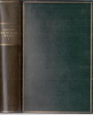 Image du vendeur pour Heinrich Heines Smtliche Werke - Erster Band apart (= Heines Werke in zehn Bnden). Inhalt: Buch der Lieder, Lyrisches Intermezzo, Die Heimkehr, Aus der Harzreise 1824, Die Nordsee 1825 - 1826 u.a. mis en vente par Antiquariat Carl Wegner