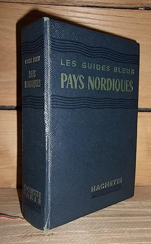 Seller image for GUIDE BLEU : PAYS NORDIQUES - Danemark, Islande, Sude, Norvge, Finlande for sale by Planet's books