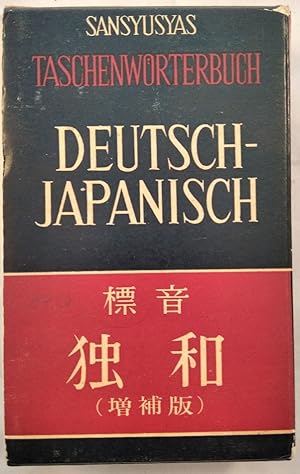 Grammatikalisch-Phonetisches Taschenwörterbuch Deutsch-Japanisch.