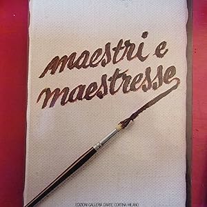 Immagine del venditore per Maestri e Maestresse venduto da Antonio Pennasilico