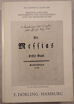 F. Dörling 108. Auktion - Wertvolle Bücher, Manuskripte und Autographen, Alte und Moderne Kunst.