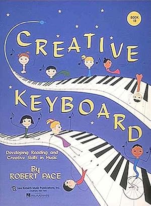 Seller image for Creative Keyboard: Book 1b (Paperback) for sale by AussieBookSeller