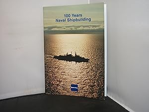 Blohm & Voss 100 Years of Naval Shipbuilding