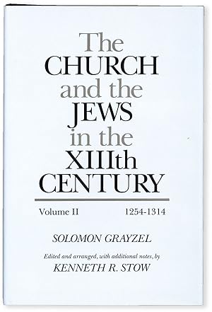 Seller image for The Church and the Jews in the XIIIth Century - Vol.II, 1254-1314 for sale by Lorne Bair Rare Books, ABAA